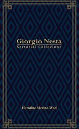 Giorgio Nesta Sartorial Collezione